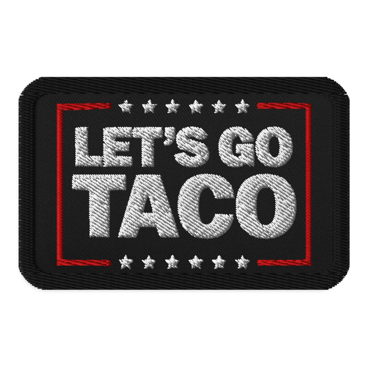 Let’s Go Taco embroidered patch from 8647 NOW