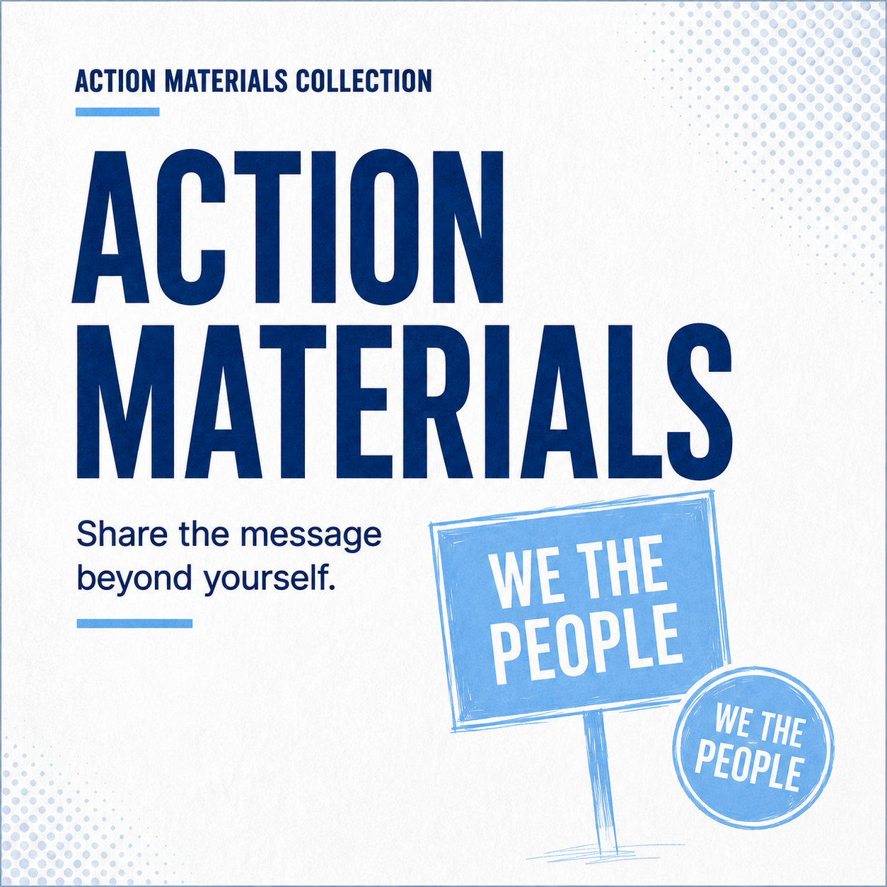 Action Materials collection graphic for stickers and protest signs