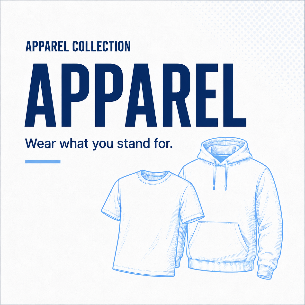 Apparel collection graphic for message-driven tees and hoodies