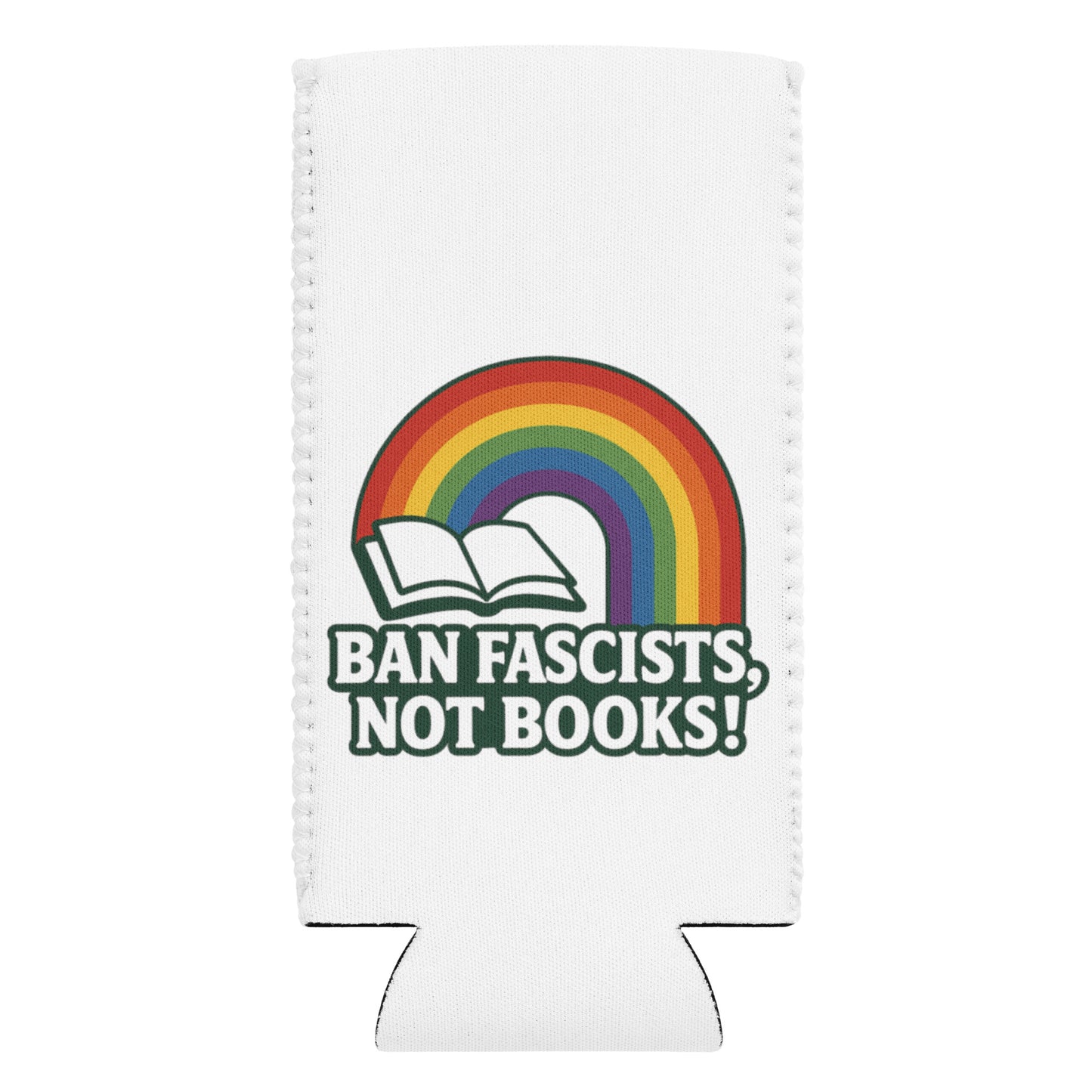 Ban Fascists, Not Books! slim 12 oz can cooler back product mockup from 8647 NOW