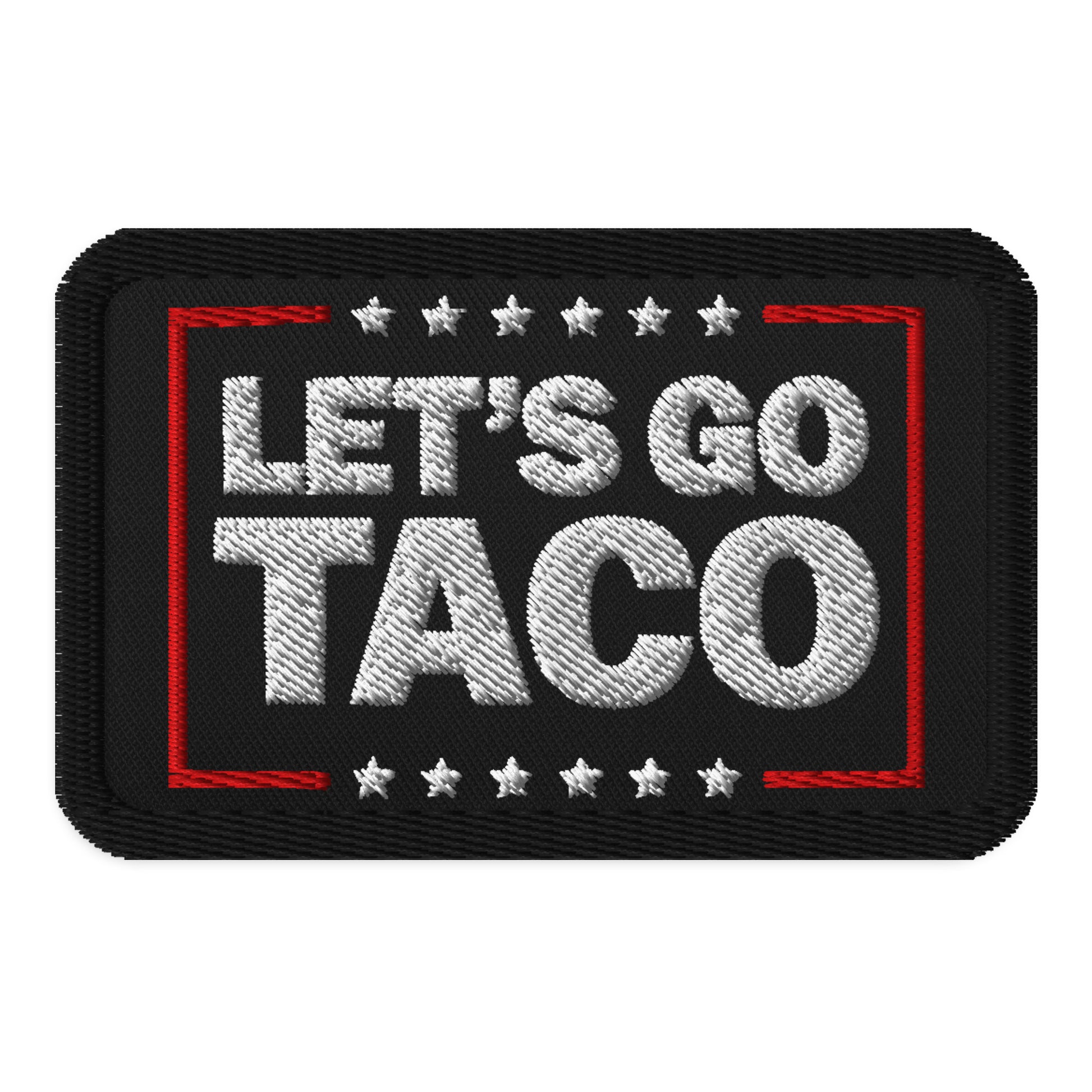 Let’s Go Taco embroidered patch from 8647 NOW