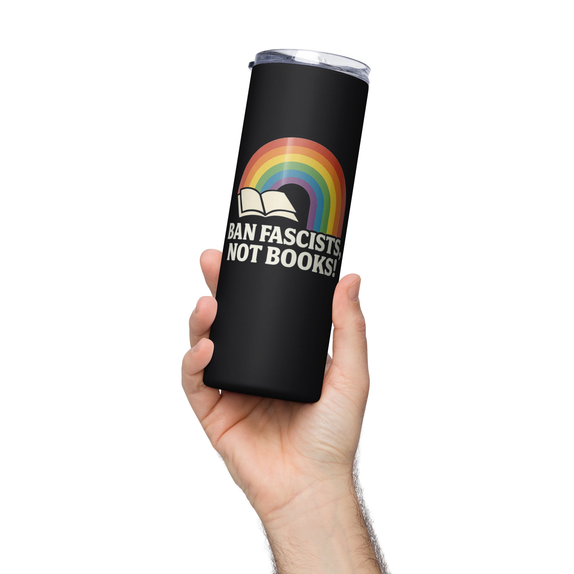 Ban Fascists, Not Books! reusable political tumbler mockup from 8647 NOW